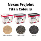 Nexus ProJoint Titan Colours